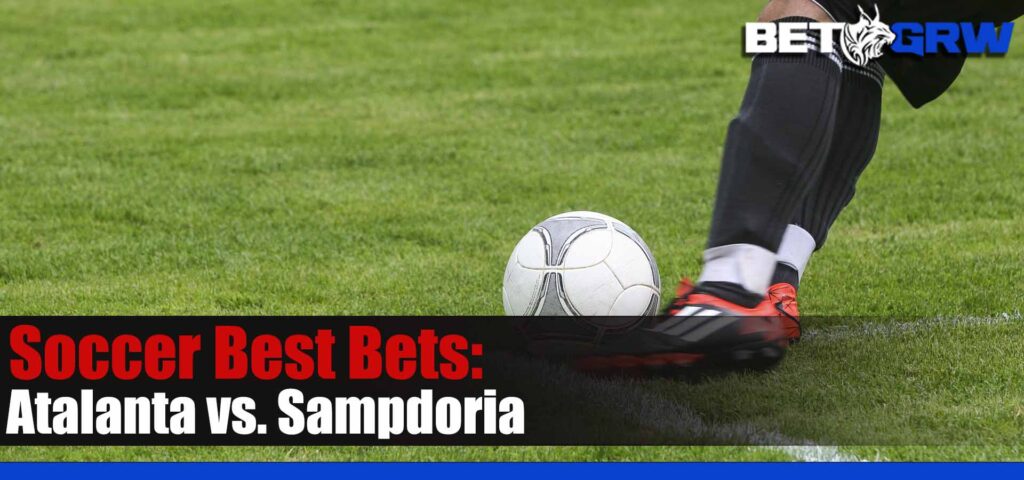 Atalanta vs Sampdoria 1-28-23 Serie A Soccer Tips, Odds and Prediction