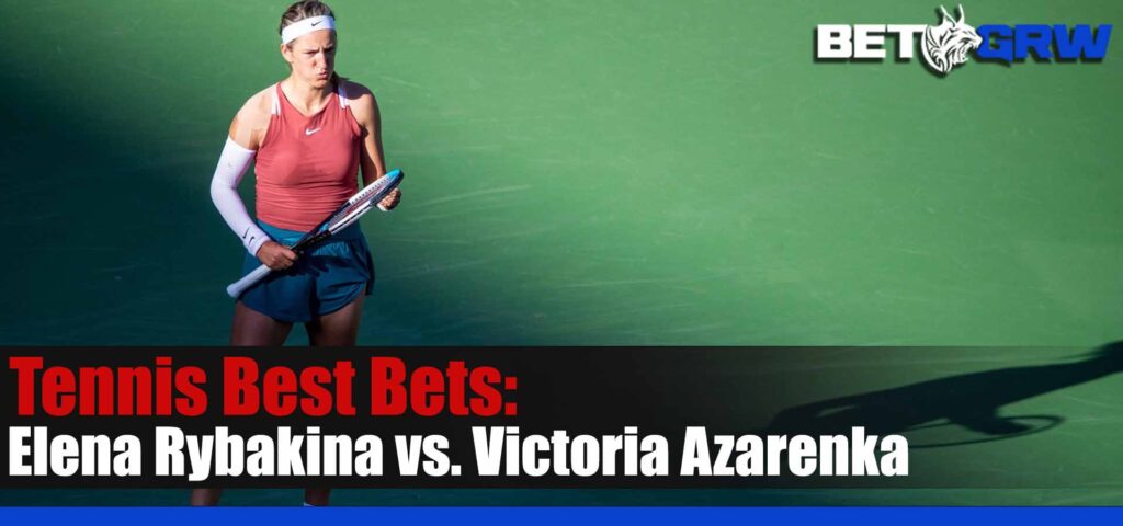 Elena Rybakina vs Victoria Azarenka 1-25-23 Australian Open Semifinals Tennis Analysis, Prediction and Picks