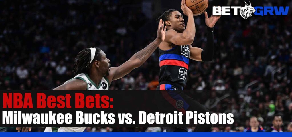 Milwaukee Bucks vs Detroit Pistons 1-23-23 NBA Best Pick, Analysis and Prediction