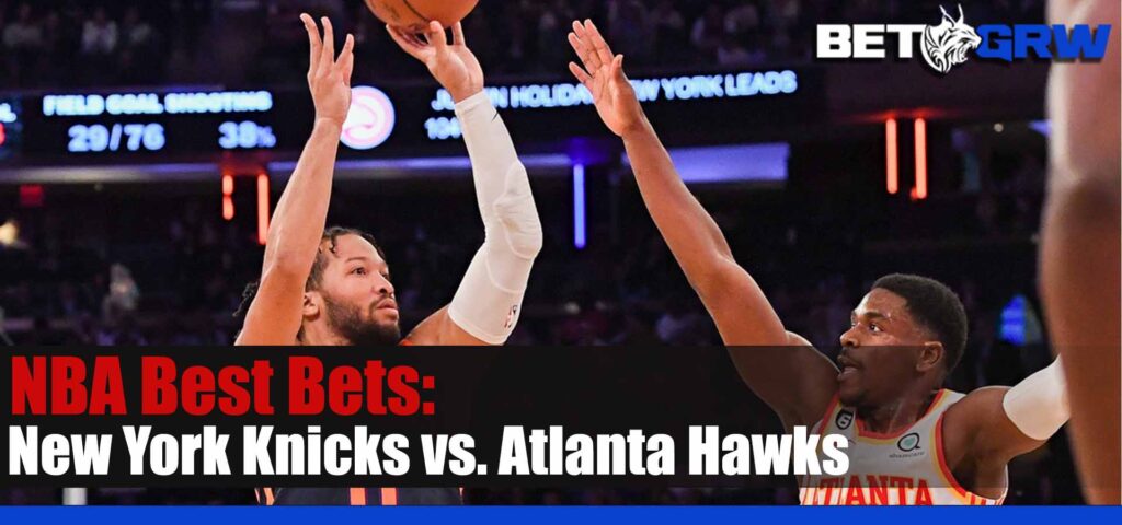 New York Knicks vs Atlanta Hawks 1-20-23 Prediction, Analysis and Best Pick