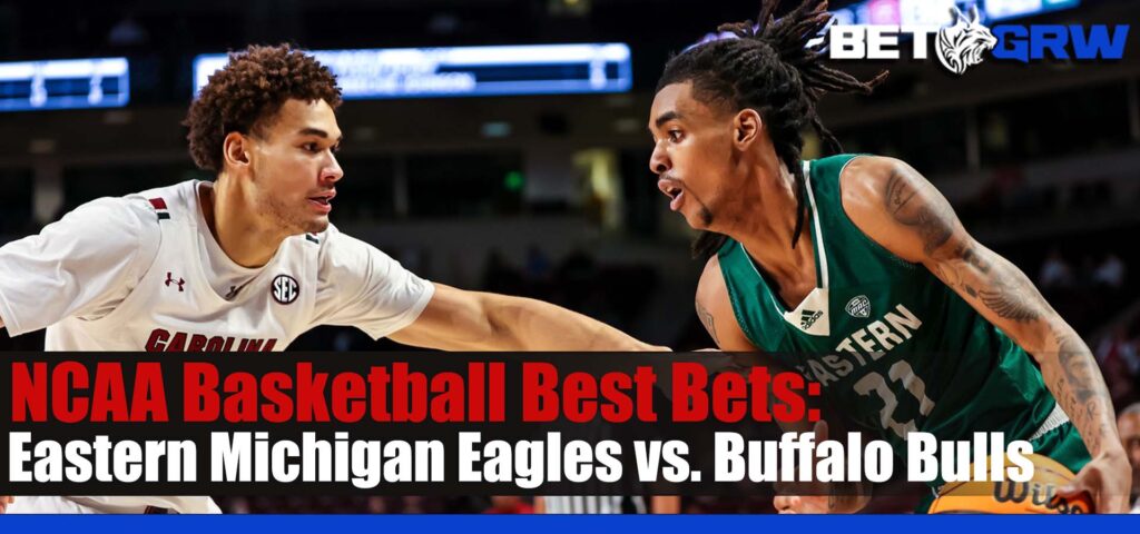 Eastern Michigan Eagles vs Buffalo Bulls 2-7-23 NCAA Basketball Prediction, Odds and Bets