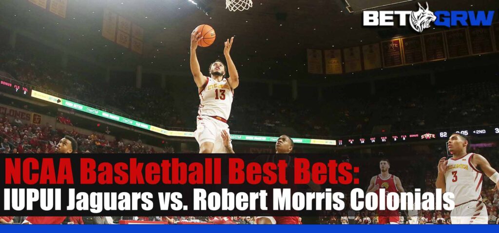 IUPUI Jaguars vs Robert Morris Colonials 2-28-23 NCAA Basketball Odds, Tips and Analysis