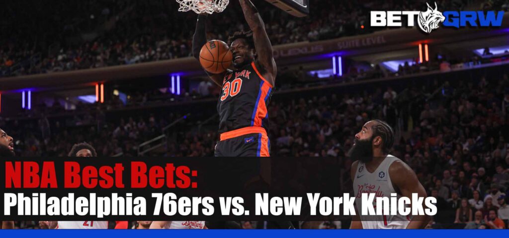 Philadelphia 76ers vs New York Knicks 2-5-23 NBA Best Bets, Odds and Analysis
