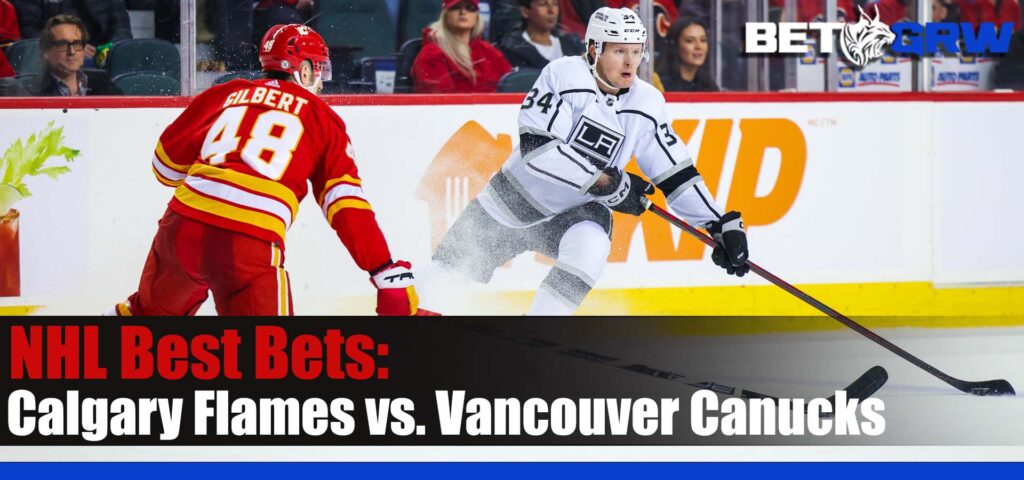 Calgary Flames vs Vancouver Canucks 3-31-23 NHL Analysis, Picks and Odds