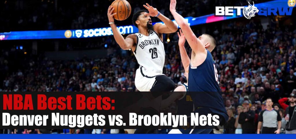 Denver Nuggets vs Brooklyn Nets 3-19-23 NBA Analysis, Prediction and Odds