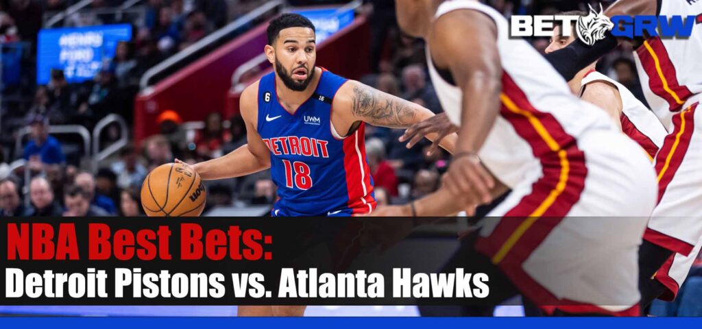 Detroit Pistons vs Atlanta Hawks 3-21-23 NBA Odds, Tips and Prediction