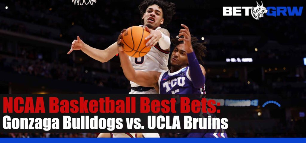 Gonzaga Bulldogs vs UCLA Bruins 3-23-23 NCAA Basketball Best Bets, Odds and Tips