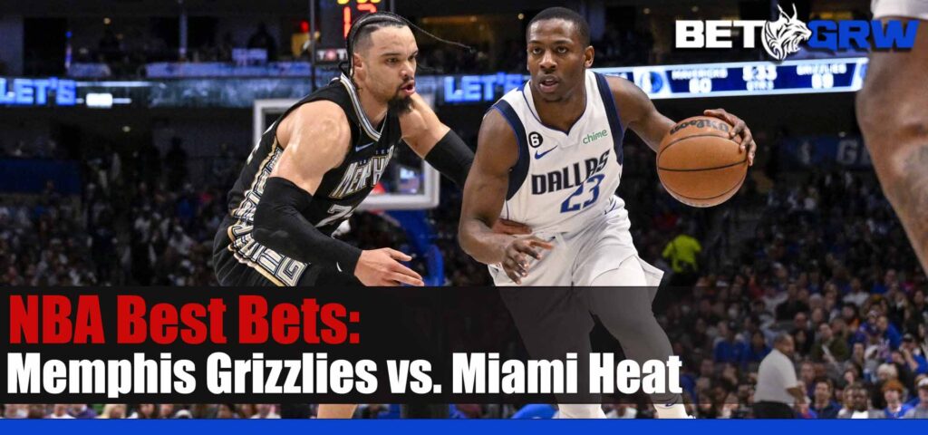 Memphis Grizzlies vs Miami Heat 3-15-23 NBA Analysis, Best Bets and Odds