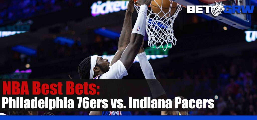 Philadelphia 76ers vs Indiana Pacers 3-6-23 Prediction, Best Bets and Odds