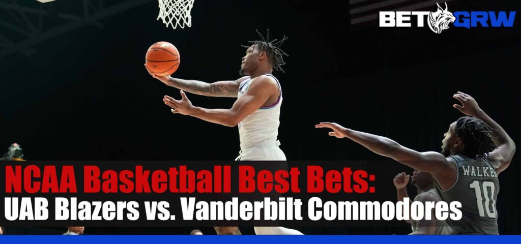 UAB Blazers vs Vanderbilt Commodores 3-22-23 NCAA Basketball Analysis, Tips and Odds