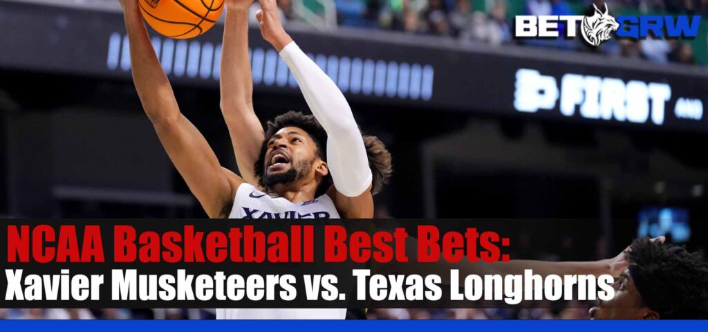 Xavier Musketeers vs Texas Longhorns 3-24-23 NCAA Basketball Best Bets, Odds and Tips