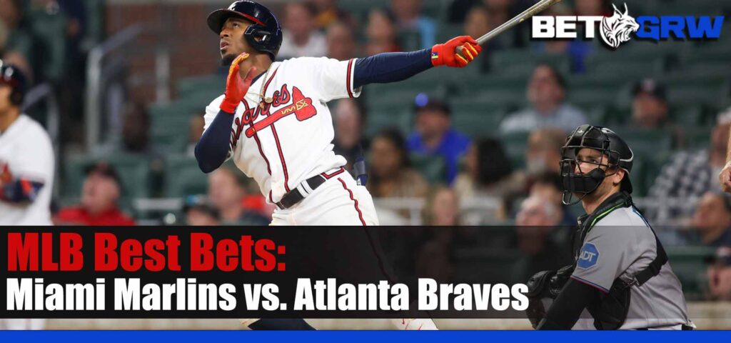 Miami Marlins vs Atlanta Braves 4-26-23 MLB Best Picks, Tips and Odds