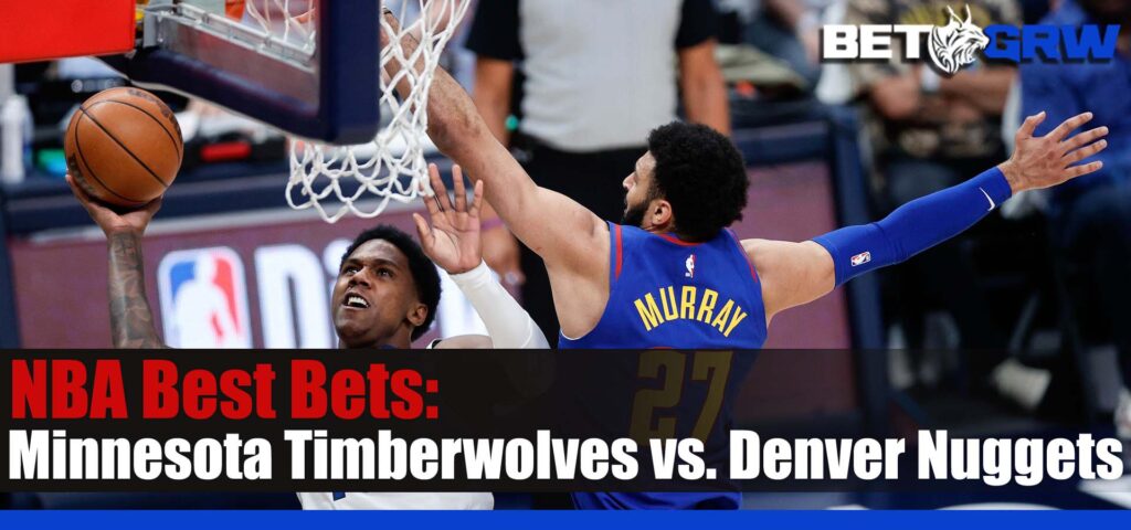 Minnesota Timberwolves Vs Denver Nuggets 4 19 23 NBA Best Bets Prediction And Odds  1024x480 