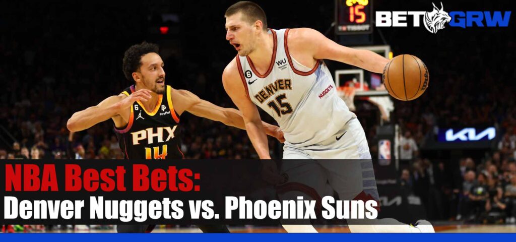Denver Nuggets vs Phoenix Suns 5-7-23 NBA Odds, Analysis and Tips