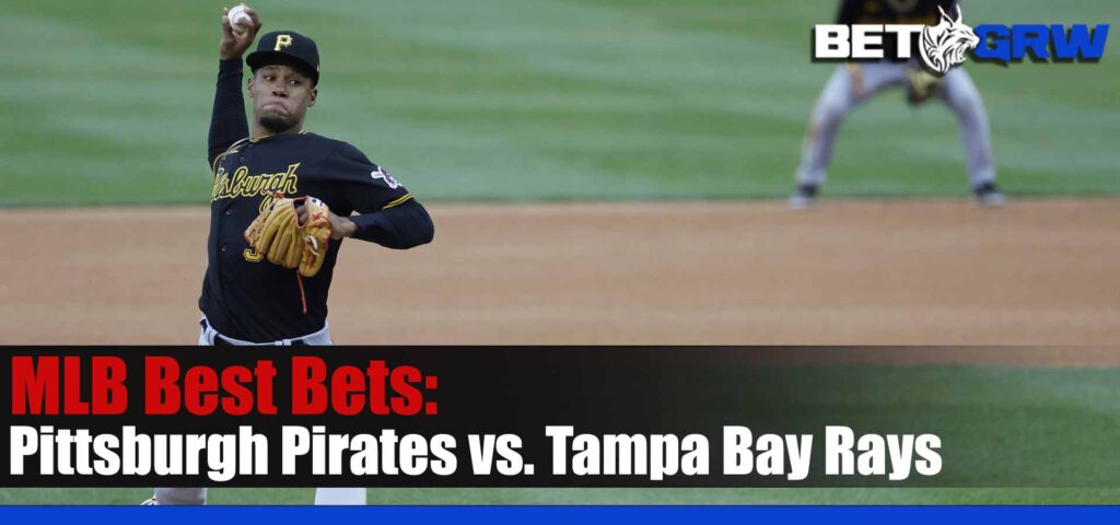 Pittsburgh Pirates vs Tampa Bay Rays 5-2-23 MLB Tips, Best Bets and Odds