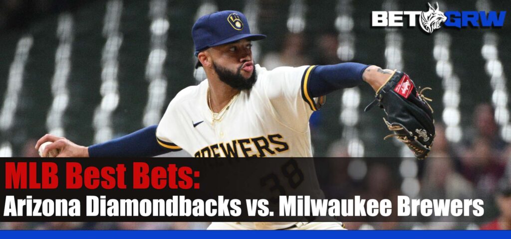 Arizona Diamondbacks vs. Milwaukee Brewers 6-21-23 Odds, Analysis, and Bets