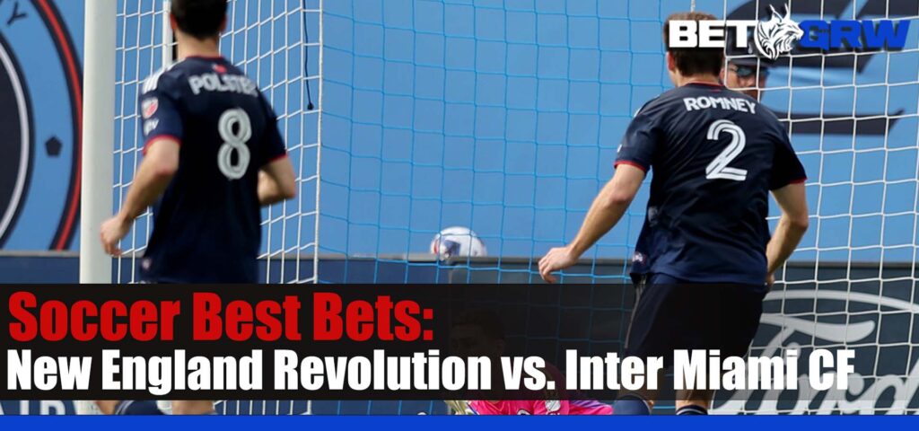 New England Revolution vs. Inter Miami CF 6-10-23 MLS Soccer Analysis, Odds, and Tips