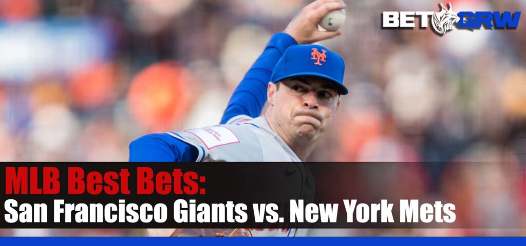 San Francisco Giants vs. New York Mets 6-30-23 MLB Odds, Best Bets, and Tips