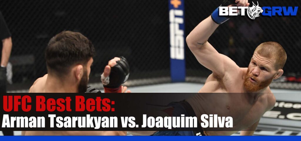 UFC ON ESPN 47 Arman Tsarukyan vs. Joaquim Silva 6-17-23 Odds, Prediction, and Bets