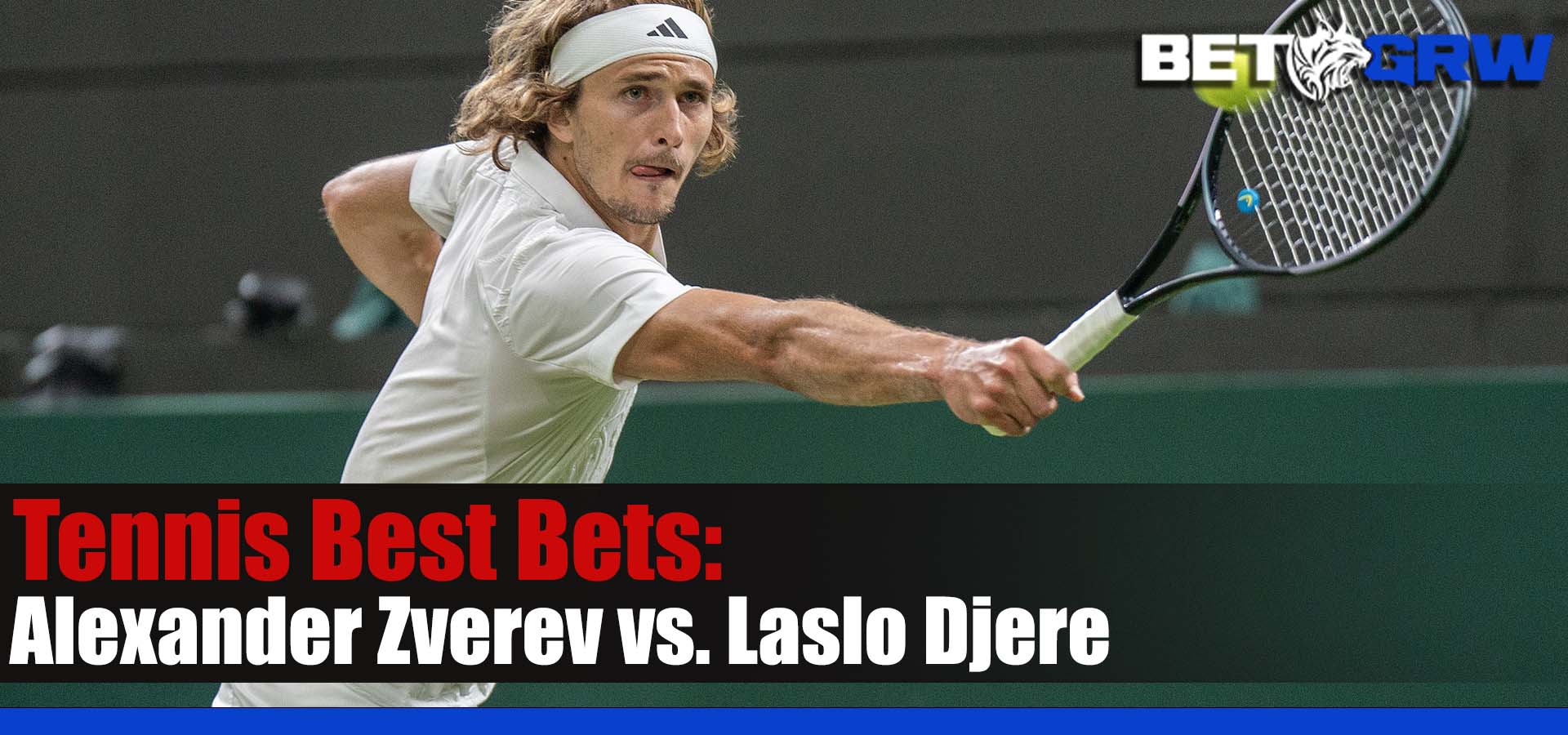 Alexander Zverev vs. Laslo Djere 7-30-23 ATP Tennis Best Picks, Analysis, and Odds