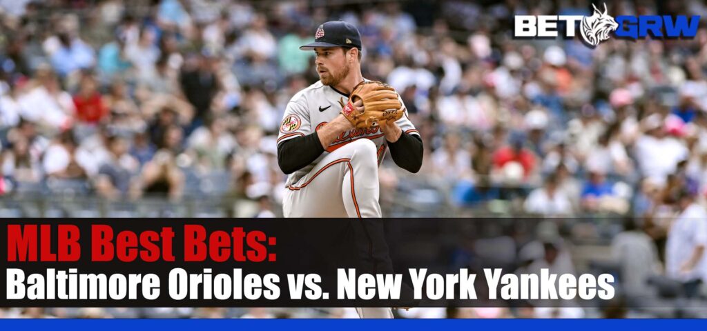Baltimore Orioles vs. New York Yankees 7-5-23 MLB Odds, Prediction, and Bets