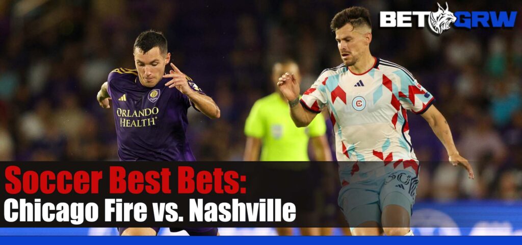 Chicago Fire vs. Nashville SC 7-8-23 MLS Soccer Prediction, Odds, and Bets
