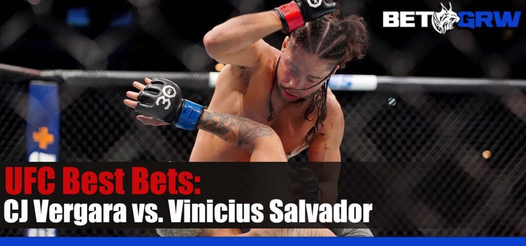 UFC 291 CJ Vergara vs. Vinicius Salvador 7-29-23 Analysis, Best Bets, and Odds