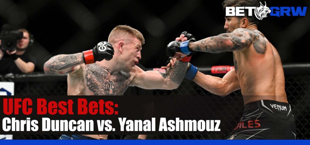 UFC Fight Night 224 Chris Duncan vs. Yanal Ashmouz 7-22-23 Prediction, Tips, and Bets