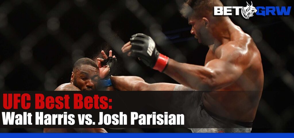 UFC ON ESPN 49 Walt Harris vs. Josh Parisian 7-15-23 Bets, Odds, and Analysis