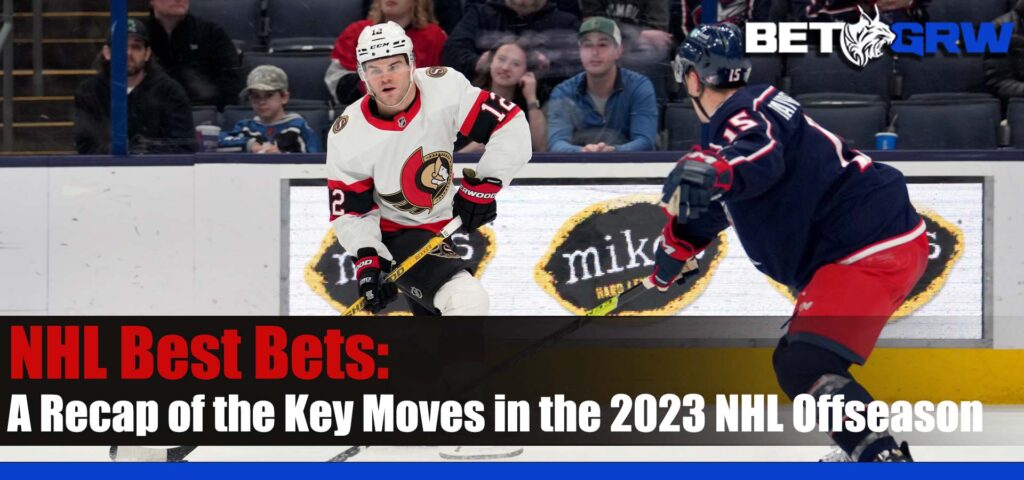 New Beginnings A Recap of the Key Moves in the 2023 NHL Offseason