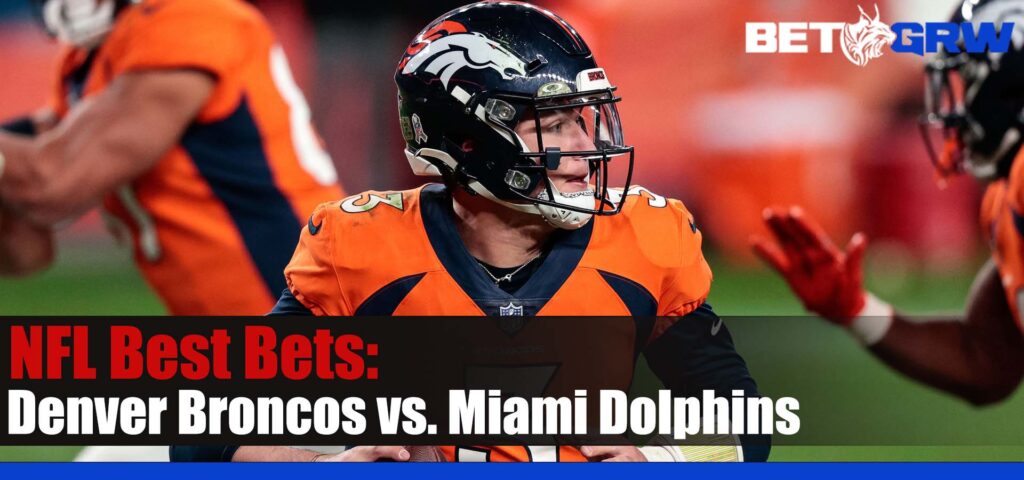 Denver Broncos vs. Miami Dolphins 9-24-23 NFL Week 3 Analysis, Best Picks, and Odds