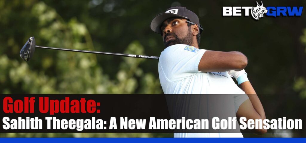 Sahith Theegala - A New American Golf Sensation Eyeing Future Team Events