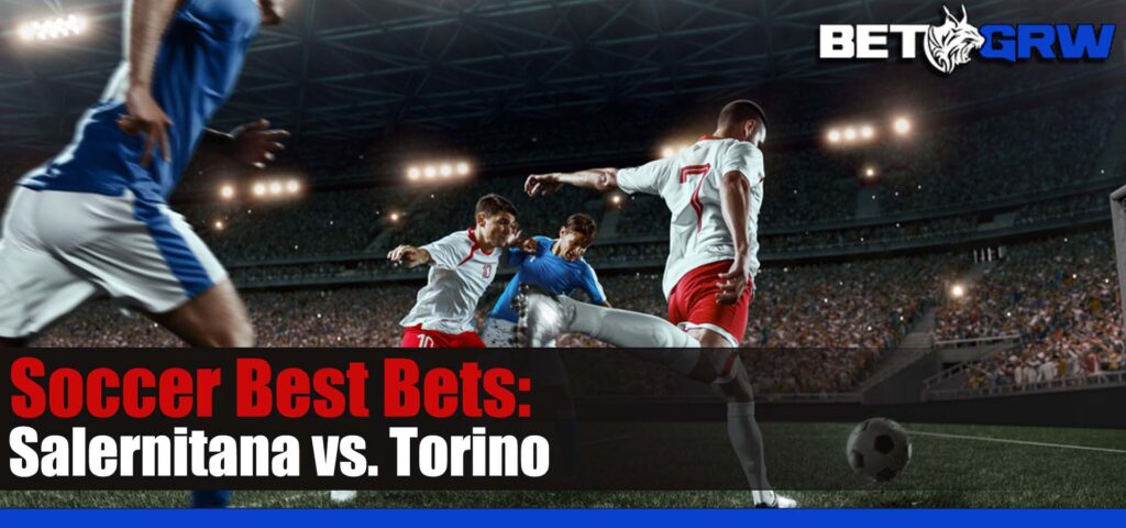 Salernitana vs. Torino 9-18-23 Serie A Soccer Odds, Analysis, and Best Pick