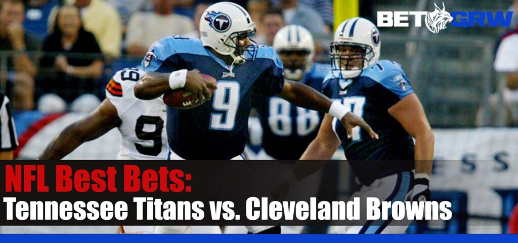 Tennessee Titans vs. Cleveland Browns 9-24-23 NFL Analysis, Best Picks, and Odds