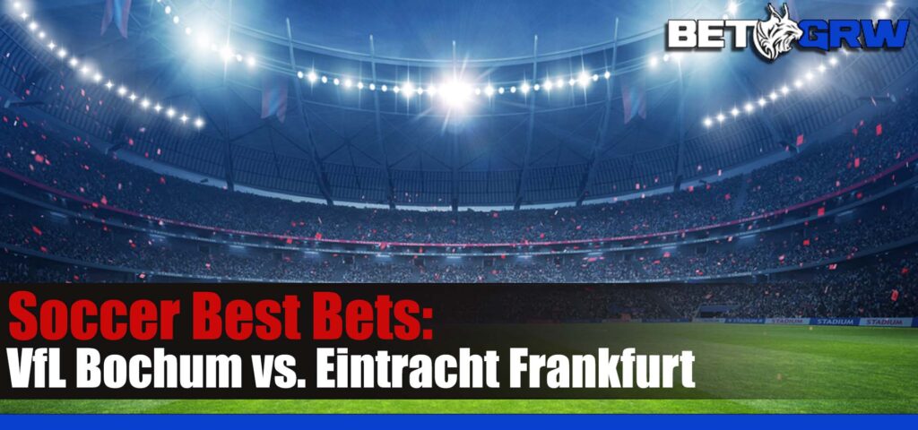 VfL Bochum vs. Eintracht Frankfurt 9-16-23 Bundesliga Soccer Analysis, Odds, and Prediction
