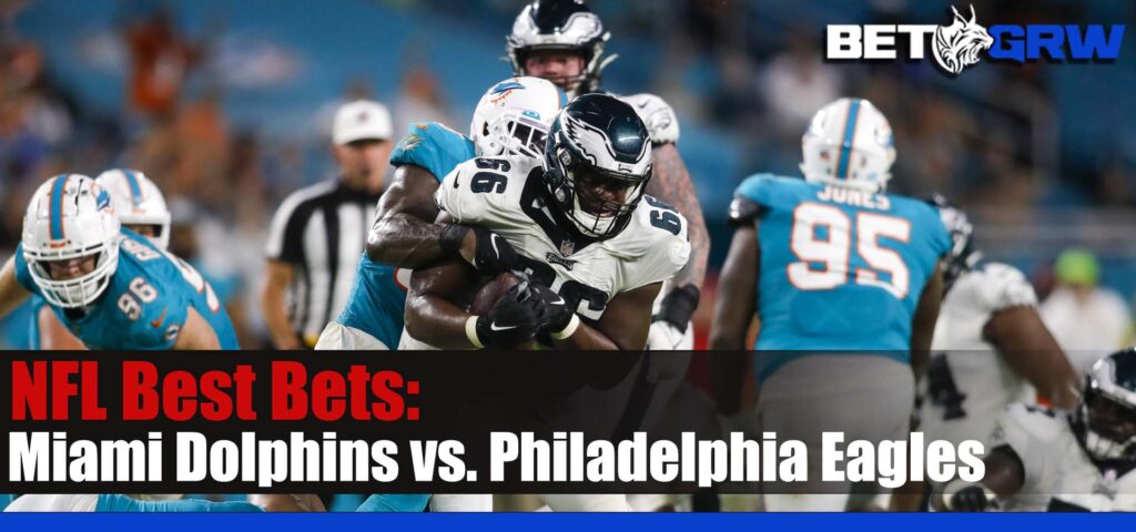 Miami Dolphins vs. Philadelphia Eagles 10-22-23 NFL Week 7 Analysis, Best Picks, and Odds
