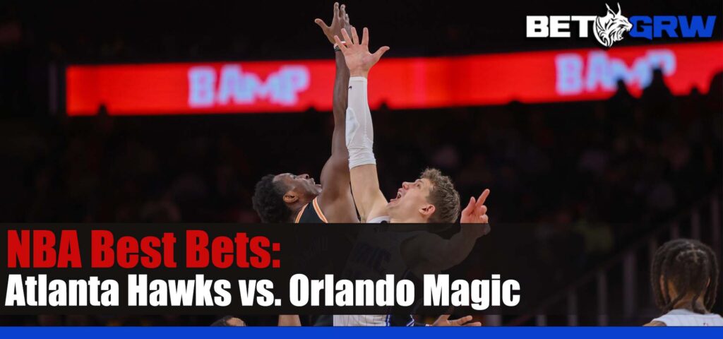 Atlanta Hawks vs. Orlando Magic 11-9-23 NBA Analysis, Best Picks, and Odds