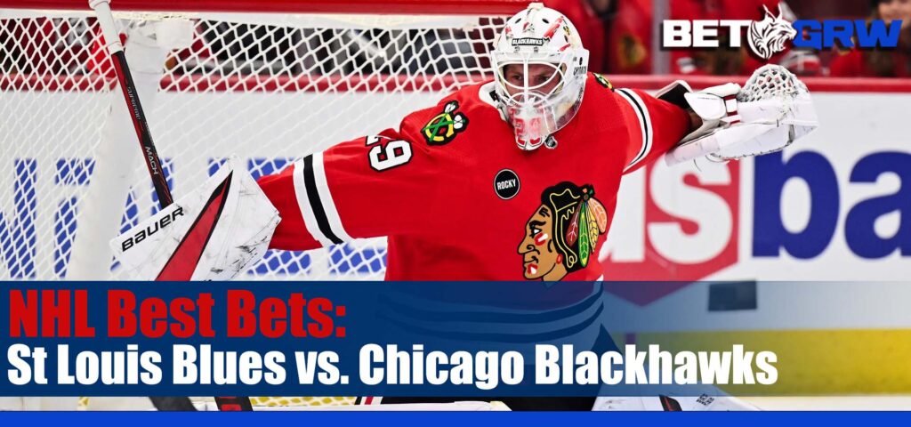 St Louis Blues vs. Chicago Blackhawks 11-26-23 NHL Analysis, Best Picks, and Odds