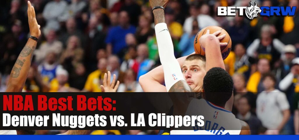 Denver Nuggets vs. LA Clippers NBA Betting Picks and Prediction for Wednesday, December 6, 2023-