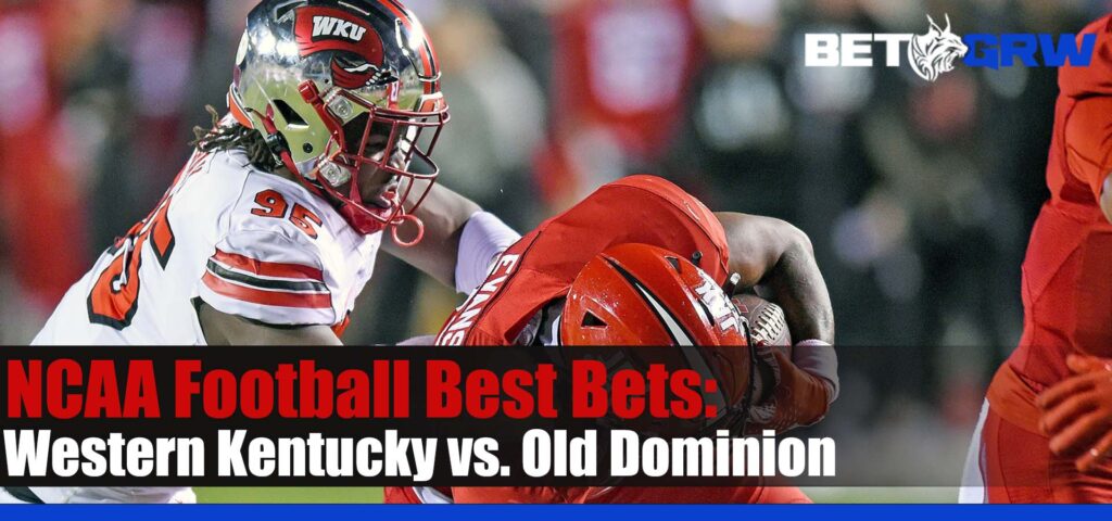 Western Kentucky vs. Old Dominion NCAAF Famous Toastery Bowl Betting Picks and Prediction for December 18, 2023