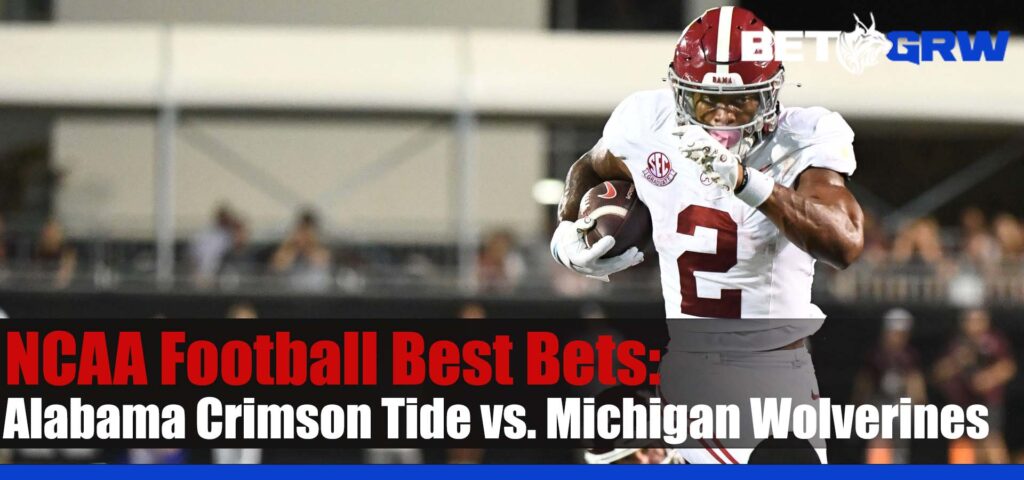 Alabama Crimson Tide vs. Michigan Wolverines NCAAF College Football Playoff Semifinal at the Rose Bowl Betting Picks and Prediction for Monday, January 1, 2024