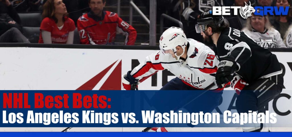 Los Angeles Kings vs. Washington Capitals NHL Betting Picks and Prediction for Sunday, January 7, 2024