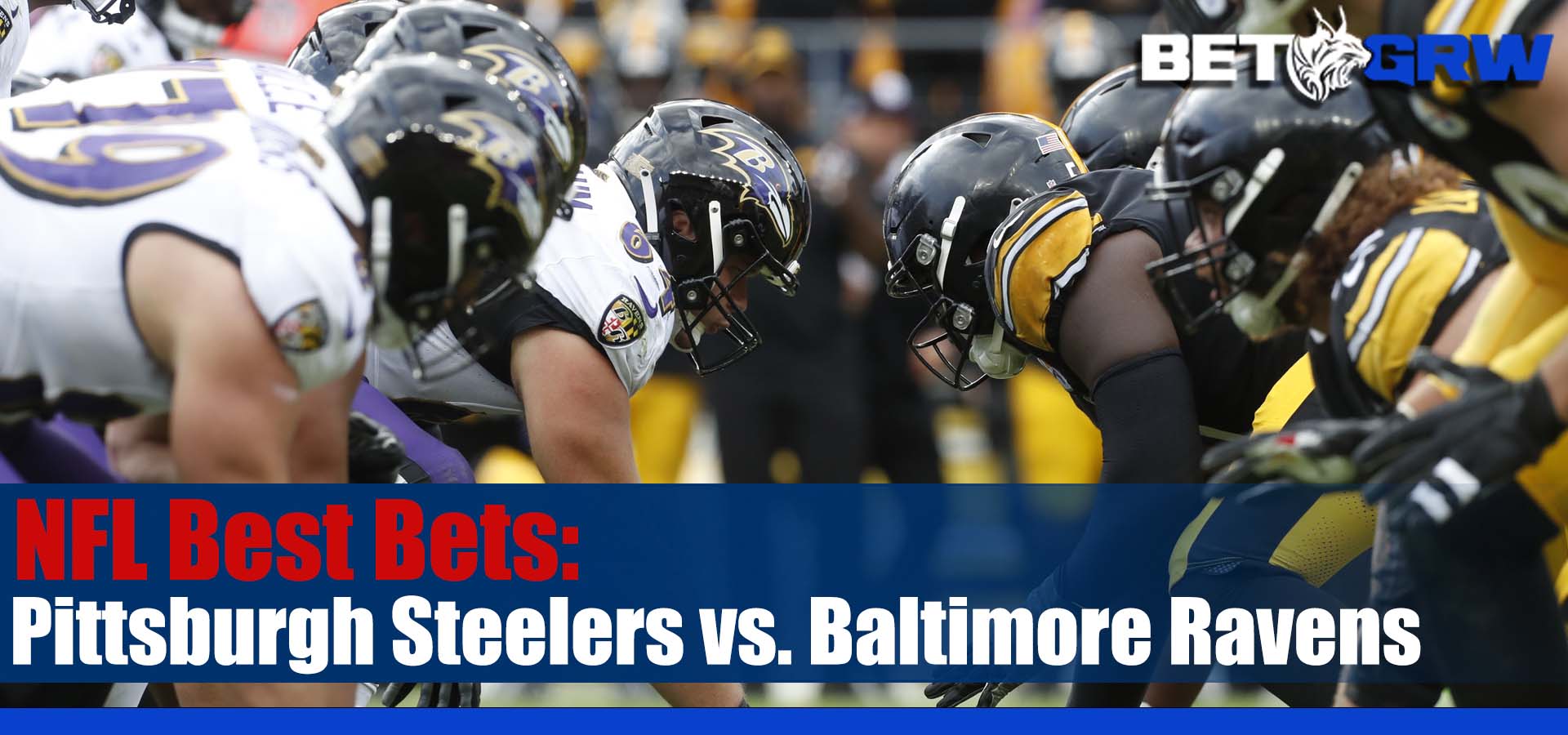 Pittsburgh Steelers vs. Baltimore Ravens NFL Week 18 Betting Picks and