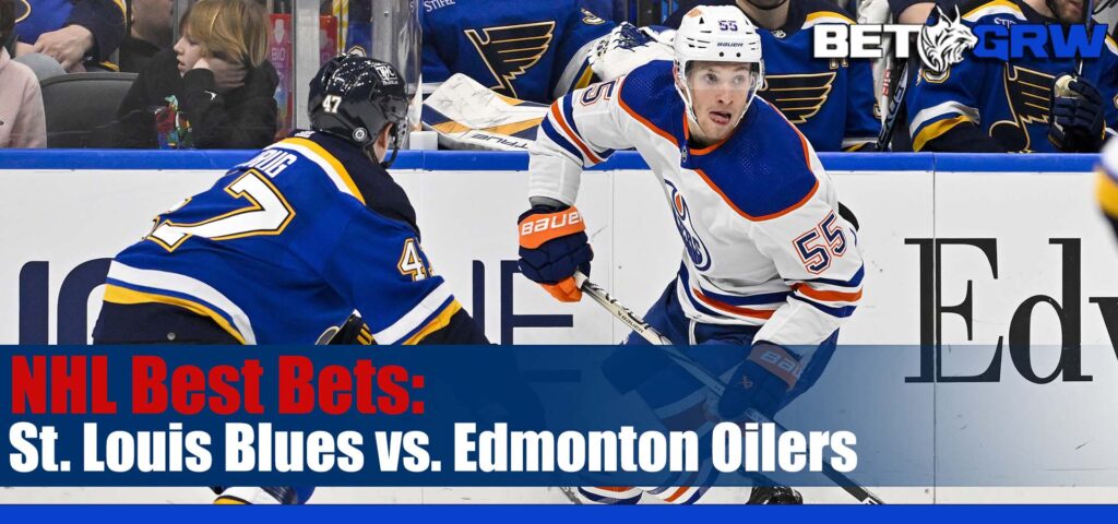 St. Louis Blues vs. Edmonton Oilers NHL Betting Picks and Prediction for Wednesday, February 28, 2024