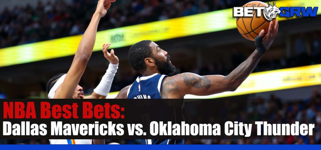 Dallas Mavericks vs. Oklahoma City Thunder NBA Betting Picks and Prediction for Thursday, March 14, 2024