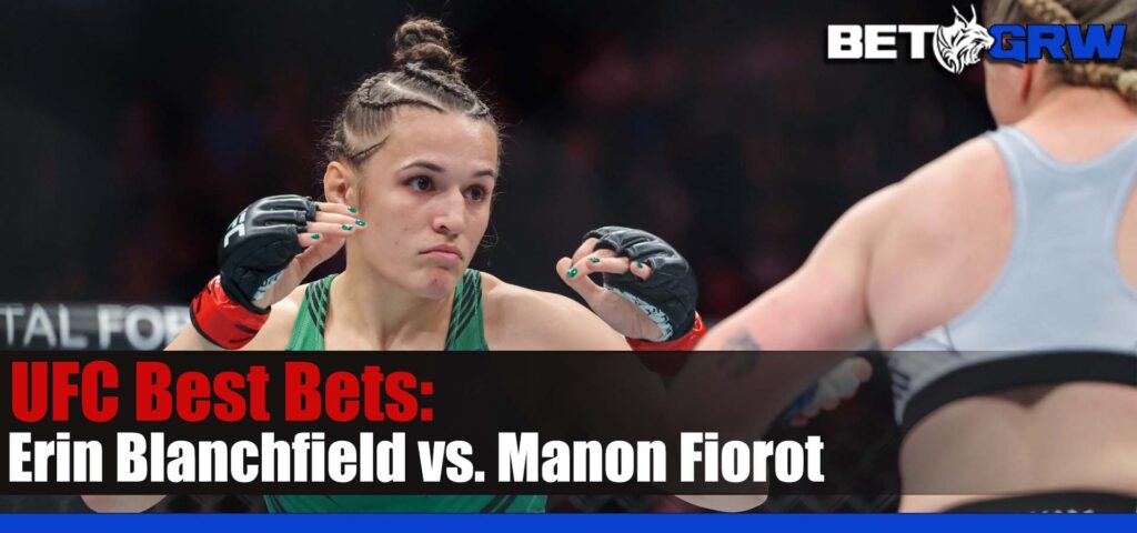 Erin Blanchfield vs. Manon Fiorot UFC ON ESPN 54 Betting Picks and Prediction for Saturday, March 30, 2024