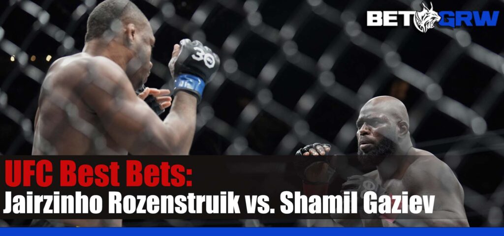 Jairzinho Rozenstruik vs. Shamil Gaziev UFC FIGHT NIGHT 238 Betting Picks and Prediction for Saturday, March 2, 2024
