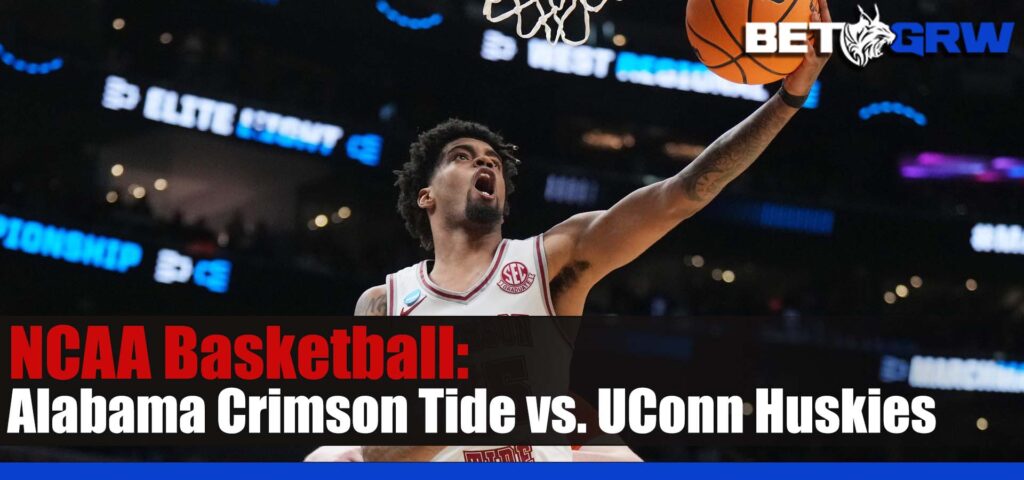 Alabama Crimson Tide vs. UConn Huskies NCAAB Betting Picks and Prediction for Saturday, April 6, 2024