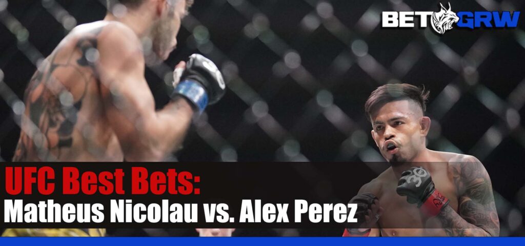 Matheus Nicolau vs. Alex Perez UFC on ESPN 55 Betting Picks and Prediction for Saturday, April 27, 2024