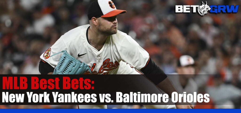New York Yankees vs. Baltimore Orioles MLB Betting Picks and Prediction for Wednesday, May 1, 2024